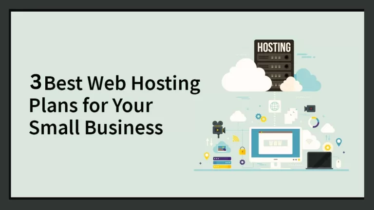3 Best Web Hosting Providers for Small Agency
